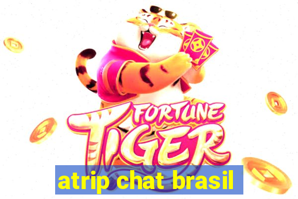 atrip chat brasil